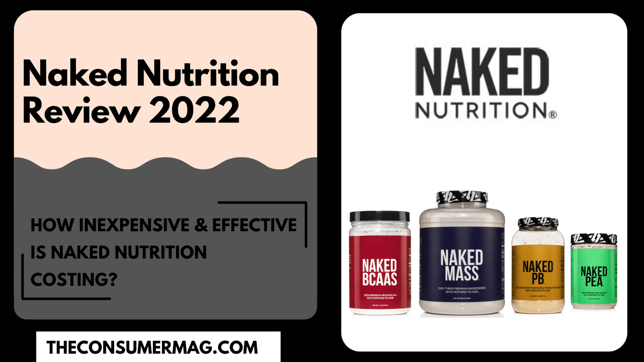 Naked Nutrition Review 2022