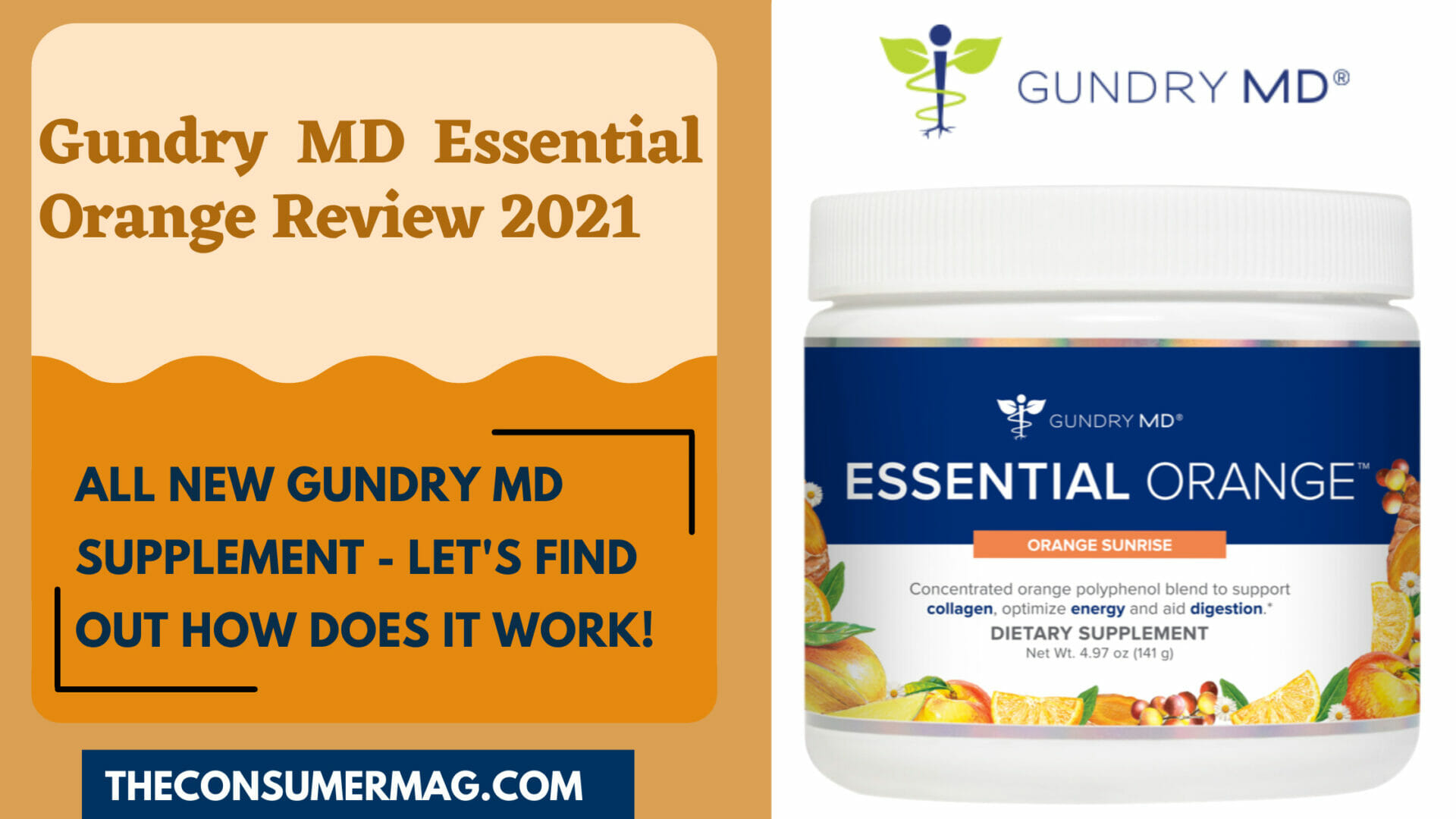 Essential Orange Gundry MD Review TheConsumerMag