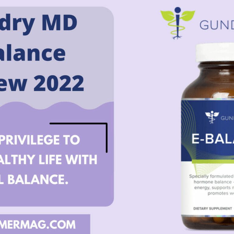 Gundry MD E-Balance Review {2022 Updated} – Save upto 40% Now!
