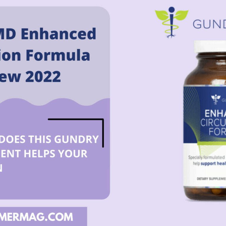 Enhanced Circulation Formula Gundry MD Review {Updated 2022} Save 28% Now!