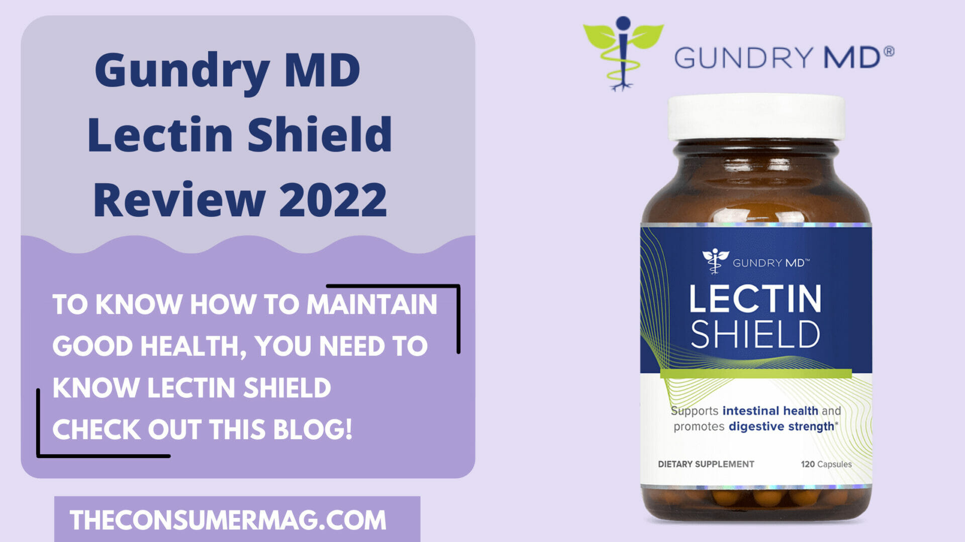Gundry MD Lectin Shield Review The Consumer Mag