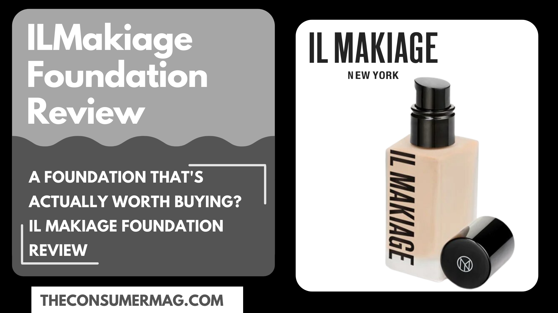 IL Makiage Foundation Review