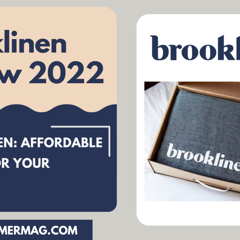Brooklinen Review 2022 – Affordable And Luxury Bed Linens.