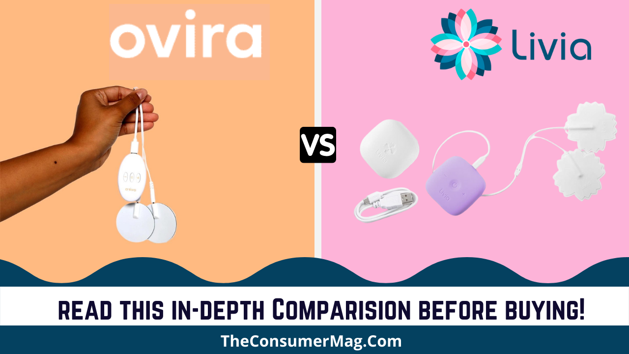 Livia Vs Ovira Review: The Best Period Cramp Relief Device? |Reviews 2023|
