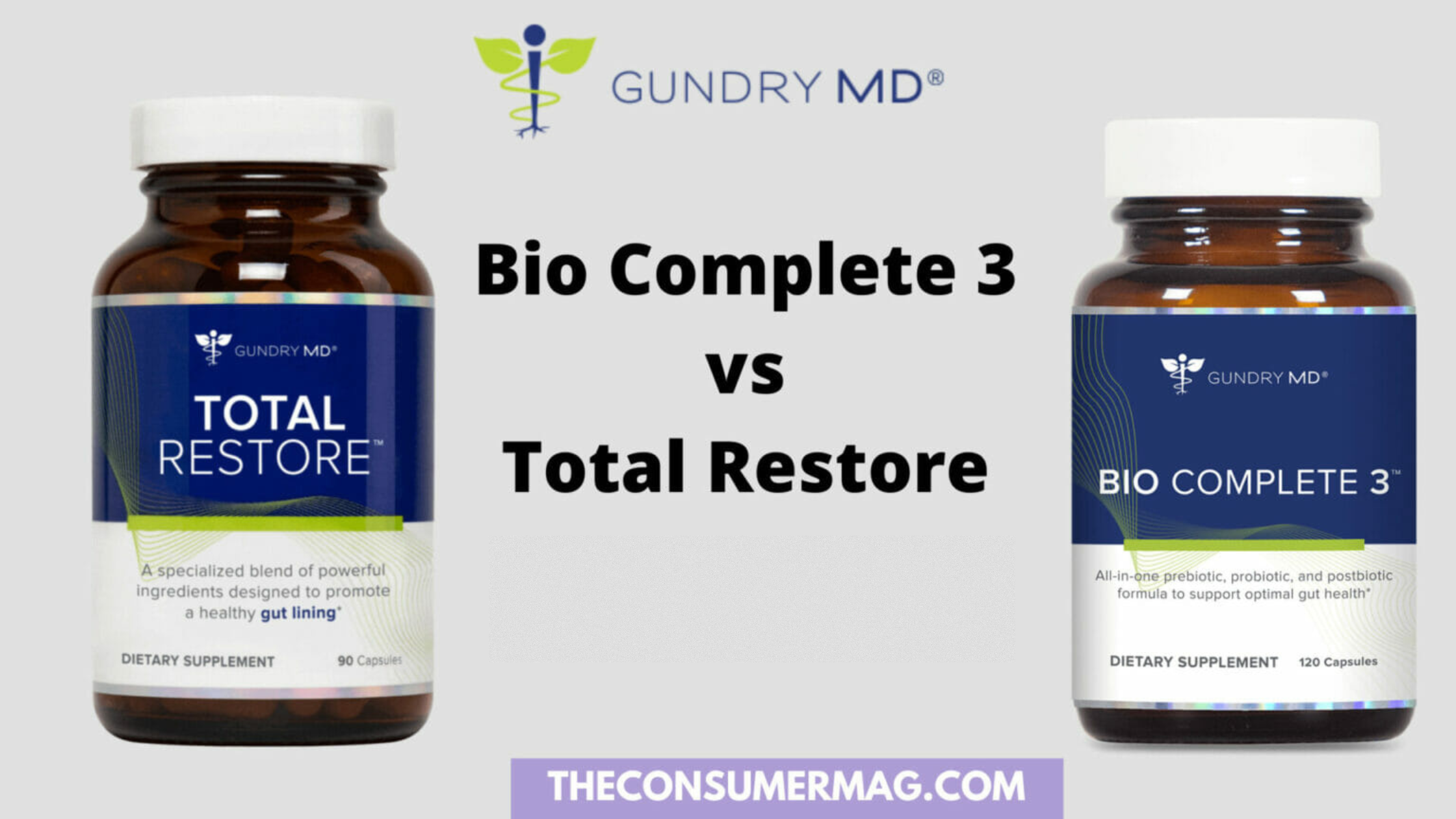 Gundry Bio Complete 3 Vs Gundry Total Restore | Review and Buying Guide 2024