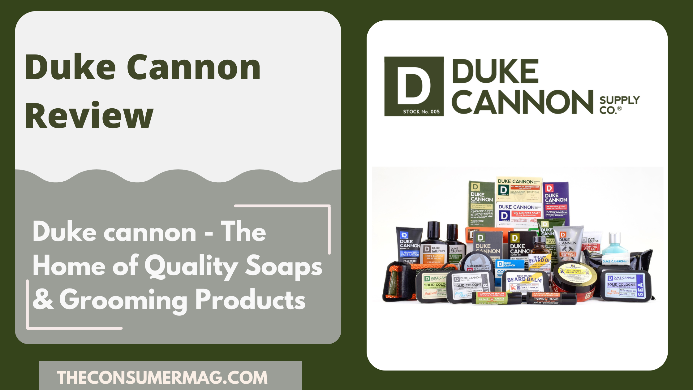 Duke Cannon Review 2023 -Best Men’s Grooming Accessories On the Market