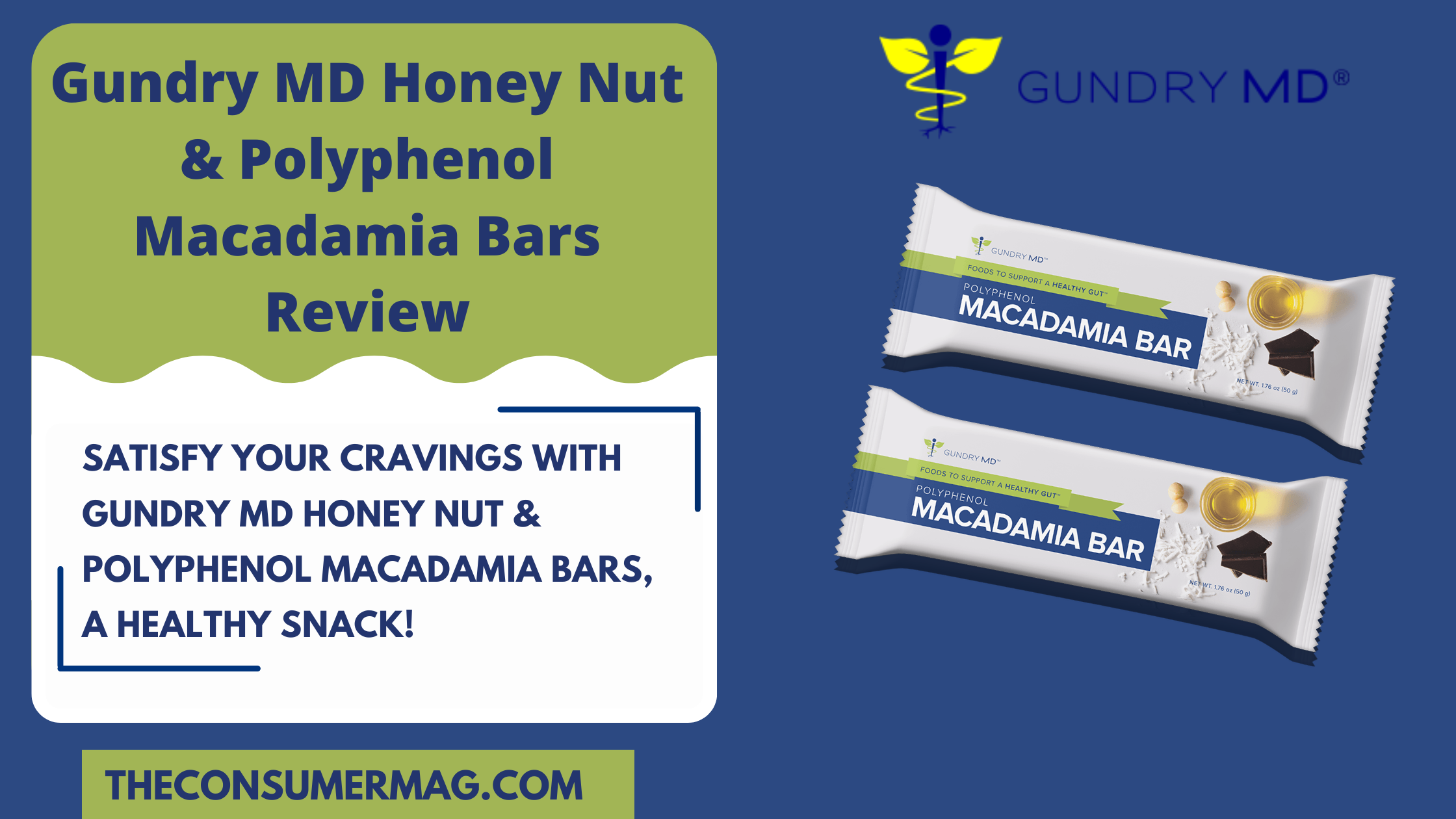 Gundry MD Honey Nut & Polyphenol Macadamia Bars Review