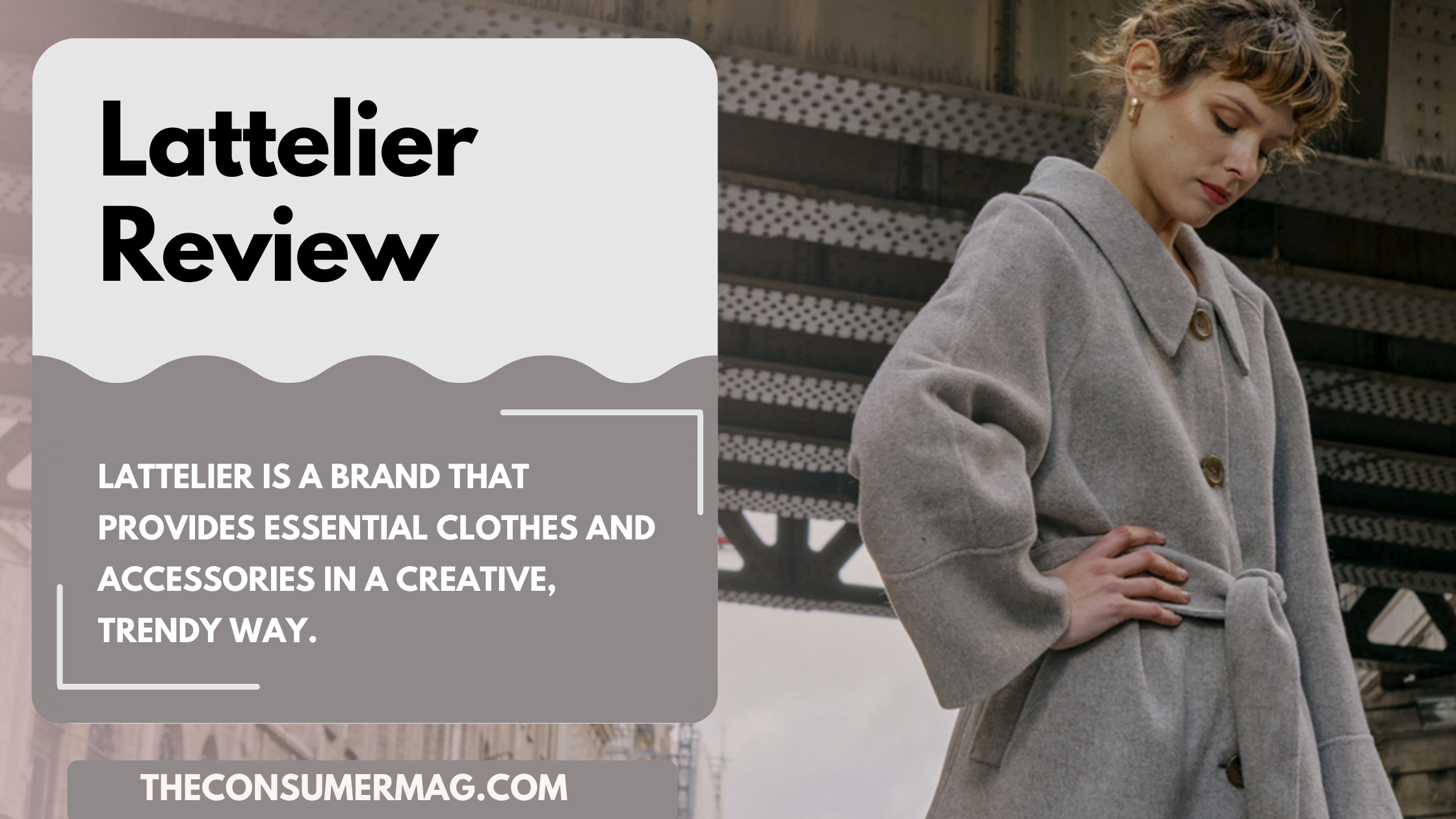 Lattelier Review | Read Lattelier Reviews and Shop The Latest Trends|