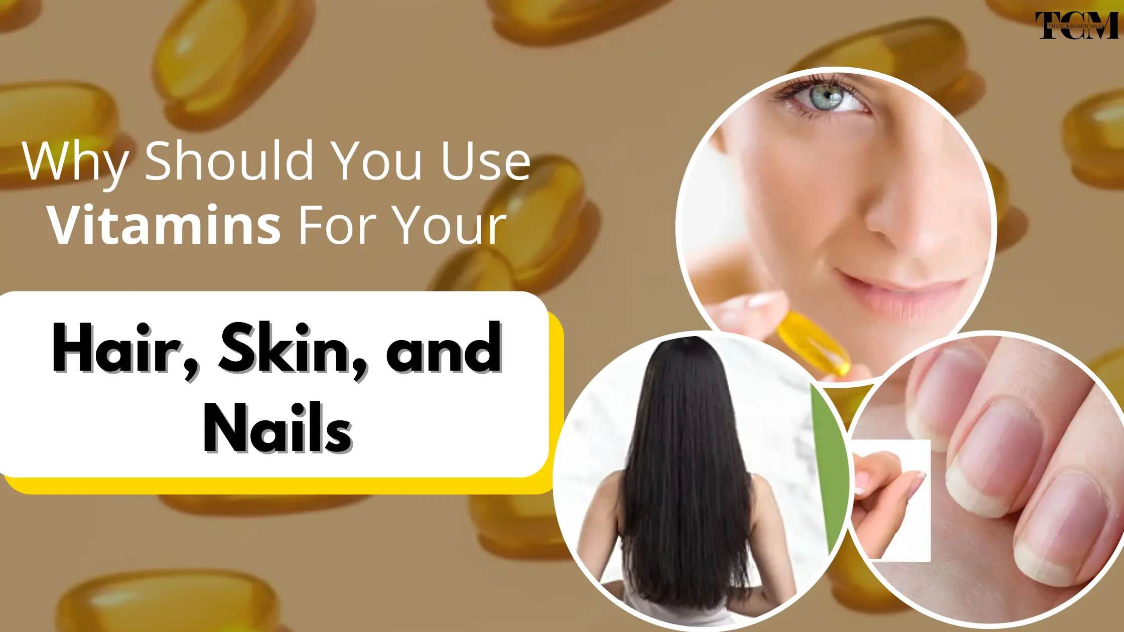 Vitamins for hair, skin, and nails