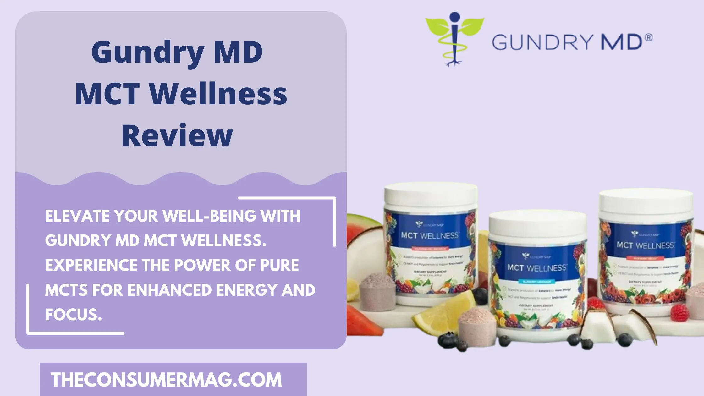 MCT Wellness Review 2024 | Read Gundry MCT Wellness