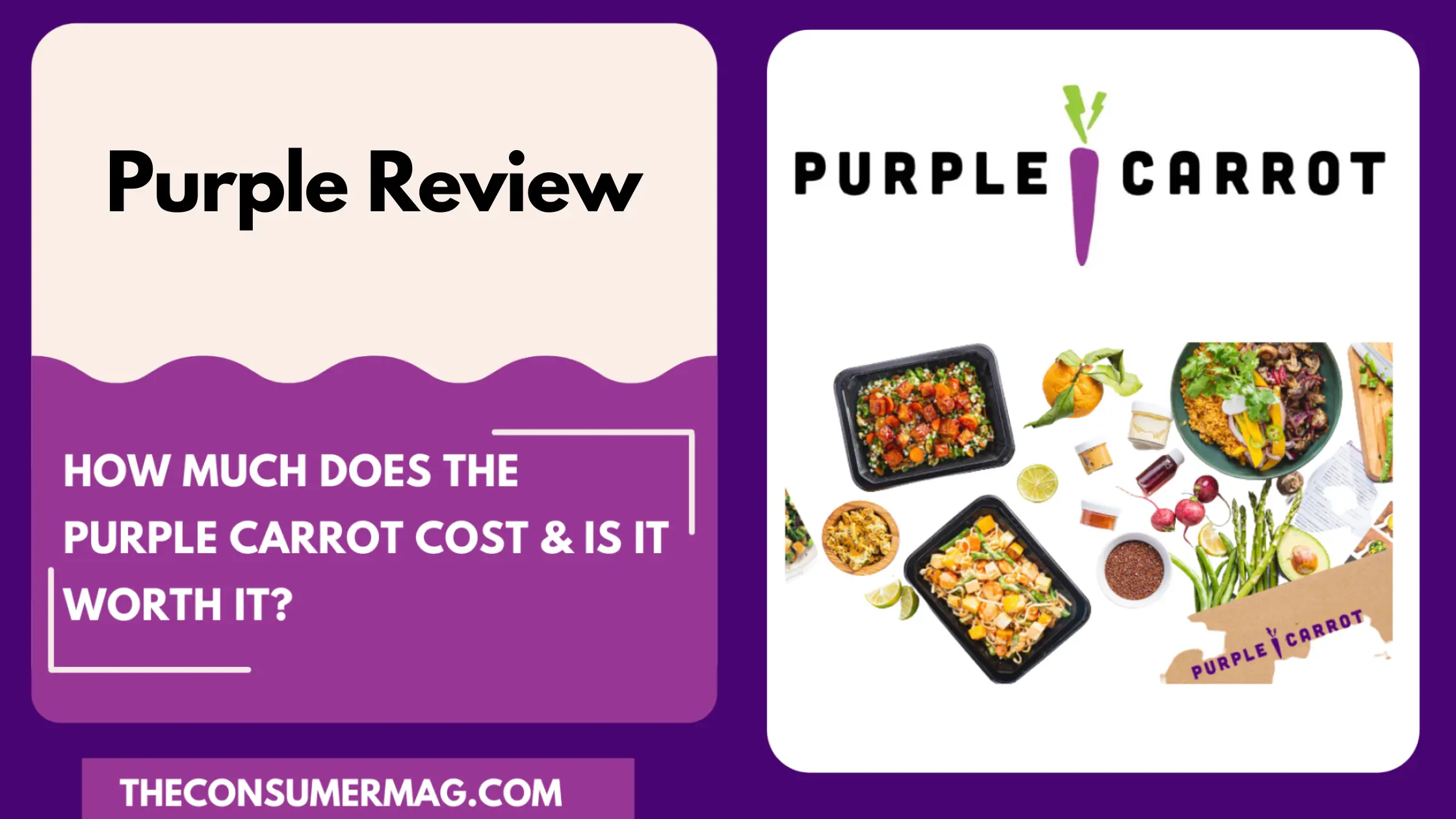 Purple Carrot Review 2024: A Plant-Based Meal Kit Subscription